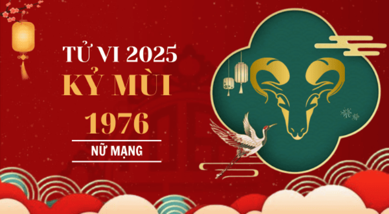 Bố Trí Phong Thủy Cho Tử Vi Tuổi Kỷ Mùi Nữ Mạng Năm 2025