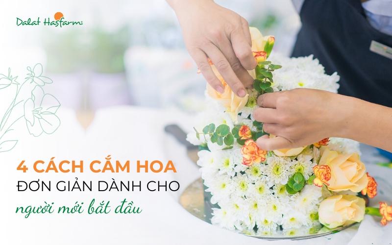 Các bước cắm hoa để bàn đơn giản