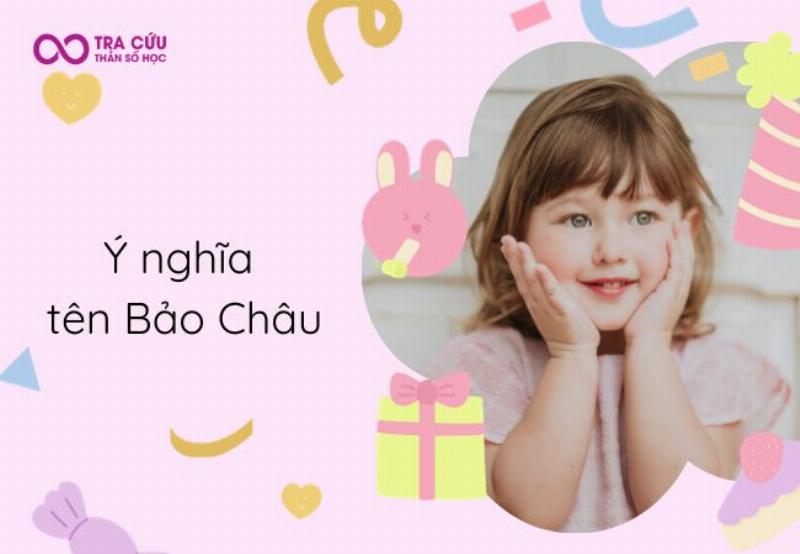 Ý nghĩa tên Bảo Châu trong phong thủy