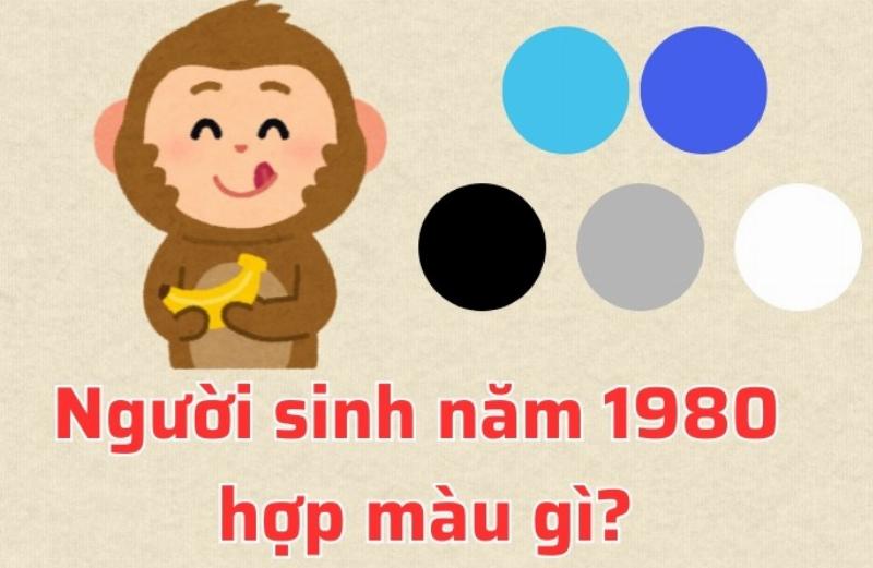 Màu sắc và hướng hợp tuổi 1980 năm 2025