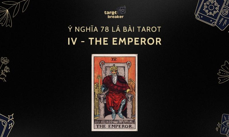 Sức mạnh và ý nghĩa của The Emperor trong tình yêu, biểu tượng cho sự ổn định và cam kết lâu dài.