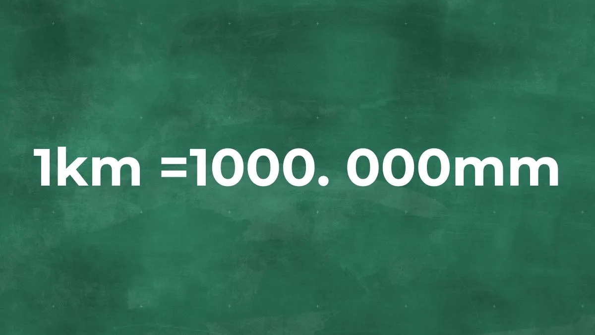 Minh họa quy đổi 1km bằng 1.000.000mm trong hệ mét