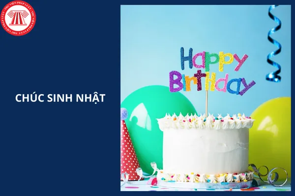 Lời chúc mừng sinh nhật hay nhất