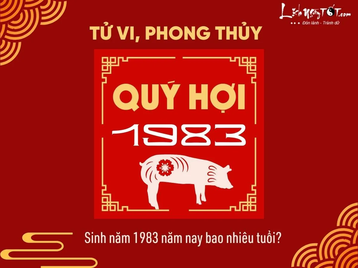 Tổng quan tử vi người sinh năm 1983 Quý Hợi