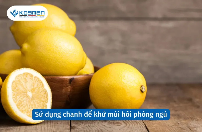 Sử dụng chanh tươi là cách khử mùi hôi phòng ngủ tự nhiên và hiệu quả