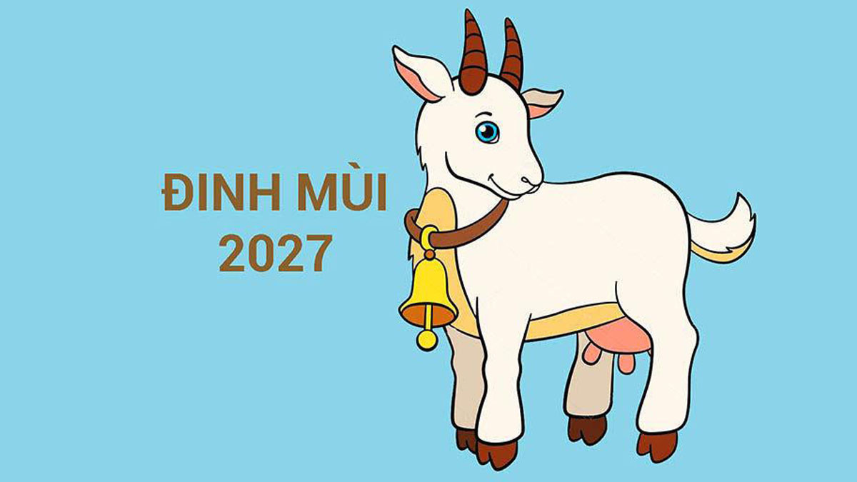 Con dê tượng trưng cho năm Đinh Mùi 2027
