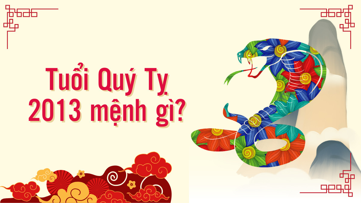 Sinh năm 2013 mệnh gì? Họ hợp với màu sắc nào và hợp với người tuổi nào