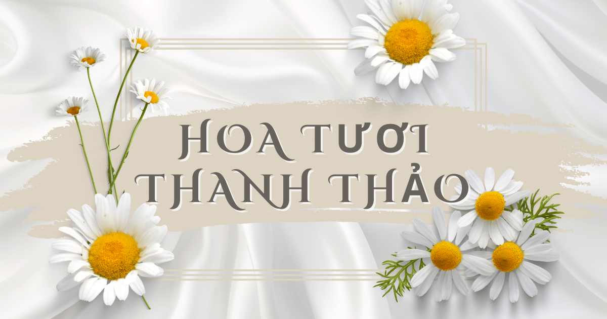 HOA TƯƠI THANH THẢO