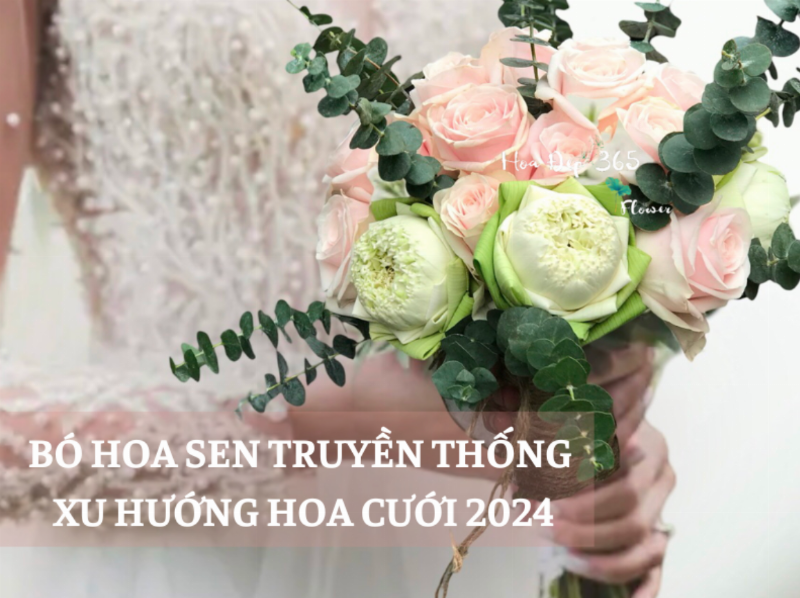 Hoa cưới cầm tay hoa sen xu hướng mới