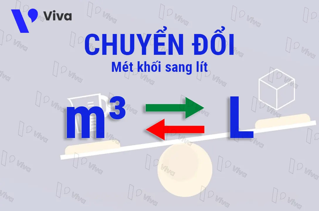 Chuyển đổi đơn vị đo mét khối (m³) sang lít (L)